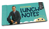 Mr. Rogers Lunch Notes