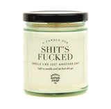 Shit's Fucked Candle