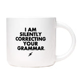 Correcting Your Grammer Mug